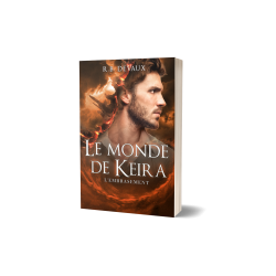 Le Monde de Keira tome 2:...
