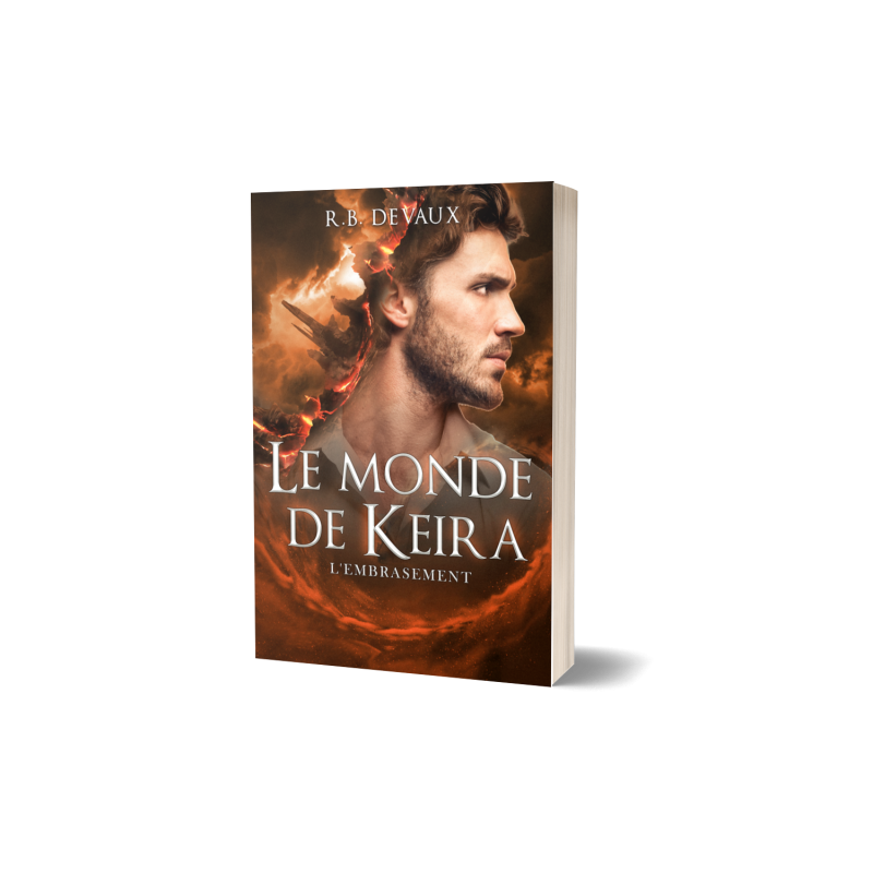Le Monde de Keira tome 2: Embrasement (Broché)