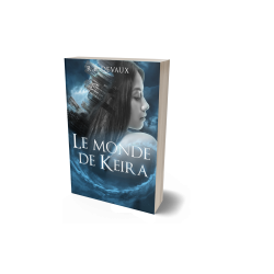 LE MONDE DE KEIRA TOME 1...