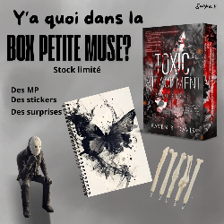 BOX PETITE MUSE-TOXIC ATTACHMENT-relié collector avec jaspage (Précommande- Livraison fin février-début mars 2027)
